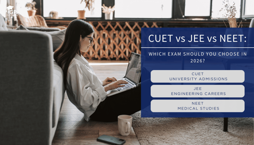CUET vs JEE vs NEET: Which Exam Should You Choose in 2026