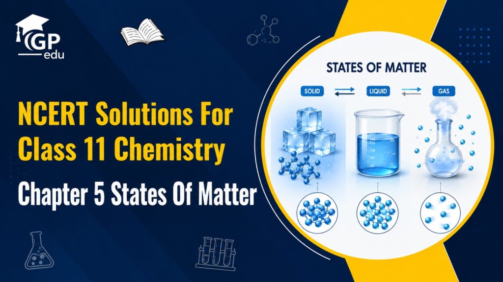 Class 11 Chemistry Chapter 5